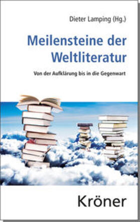 Lamping |  Meilensteine der Weltliteratur | Buch |  Sack Fachmedien