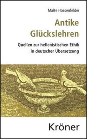 Hossenfelder / Rapp |  Antike Glückslehren | eBook | Sack Fachmedien