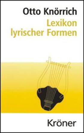 Knörrich |  Lexikon lyrischer Formen | Buch |  Sack Fachmedien