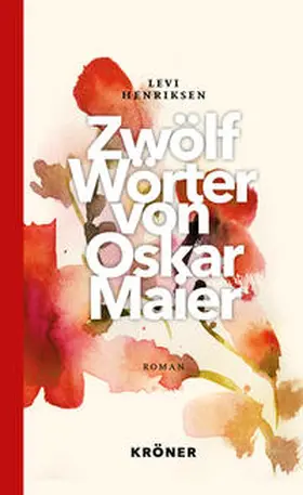 Henriksen |  Zwölf Wörter von Oskar Maier | eBook | Sack Fachmedien