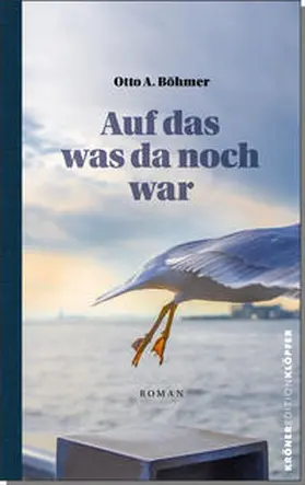 Böhmer |  Auf das, was da noch war | Buch |  Sack Fachmedien