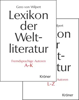 Wilpert |  Lexikon der Weltliteratur. Fremdsprachige Autoren. Sonderausgabe | Buch |  Sack Fachmedien