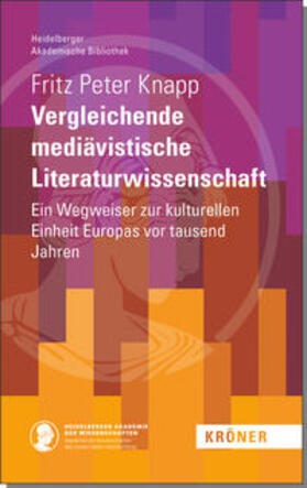Knapp |  Knapp, F: Vergleichende mediävistische Literaturwissenschaft | Buch |  Sack Fachmedien