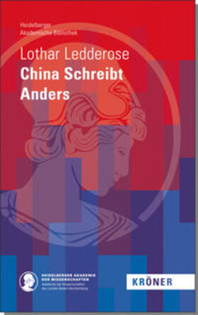 Ledderose |  China Schreibt Anders | Buch |  Sack Fachmedien