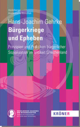 Gehrke |  Bürgerkriege und Epheben | Buch |  Sack Fachmedien