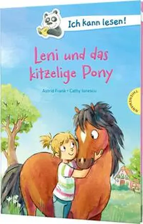 Frank |  Ich kann lesen!: Leni und das kitzelige Pony | Buch |  Sack Fachmedien