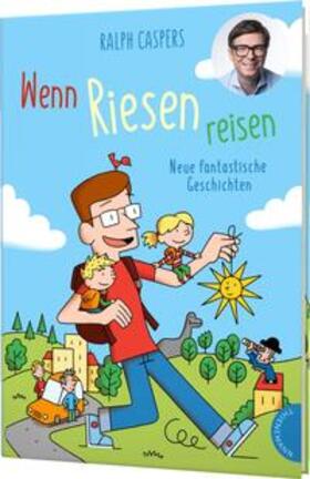 Caspers |  Wenn Riesen reisen | Buch |  Sack Fachmedien