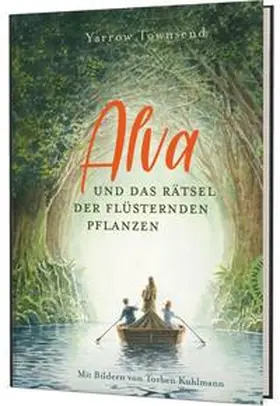 Townsend |  Alva und das Rätsel der flüsternden Pflanzen | Buch |  Sack Fachmedien