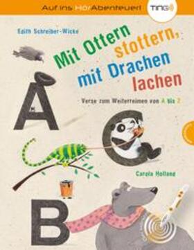 Schreiber-Wicke |  Mit Ottern stottern, mit Drachen lachen, Verse zum Weiterreimen von A bis Z | Buch |  Sack Fachmedien