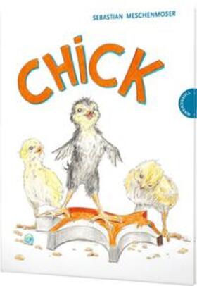 Meschenmoser |  Chick | Buch |  Sack Fachmedien