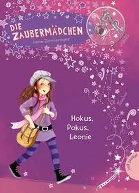 Zimmermann |  Die Zaubermädchen 1: Hokus, Pokus, Leonie | Buch |  Sack Fachmedien