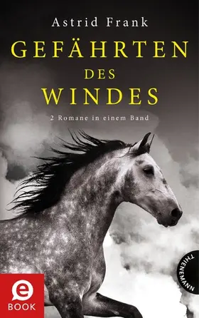 Frank |  Gefährten des Windes | eBook | Sack Fachmedien