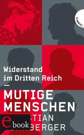 Nürnberger |  Mutige Menschen | eBook | Sack Fachmedien