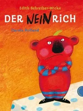 Schreiber-Wicke |  Der Neinrich | eBook | Sack Fachmedien