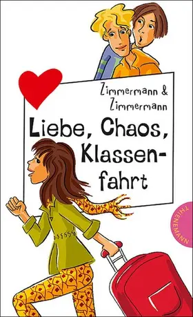 Zimmermann |  Liebe, Chaos, Klassenfahrt | eBook | Sack Fachmedien