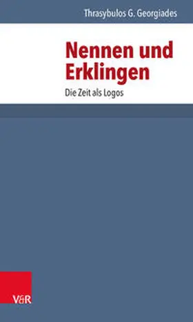 Georgiades |  Nennen und Erklingen | Buch |  Sack Fachmedien