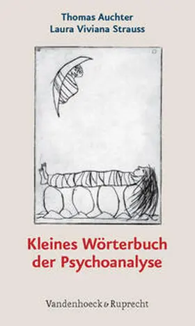 Auchter / Strauss |  Kleines Wörterbuch der Psychoanalyse | Buch |  Sack Fachmedien