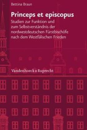 Braun |  Princeps et episcopus | Buch |  Sack Fachmedien