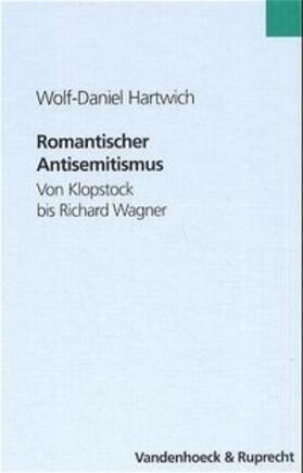 Hartwich |  Romantischer Antisemitismus | Buch |  Sack Fachmedien