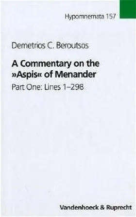 Beroutsos |  A Commentary on the “Aspis” of Menander | Buch |  Sack Fachmedien