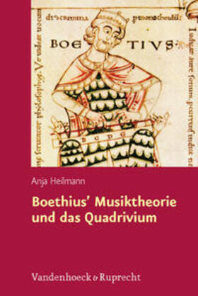 Heilmann |  Boethius - Musiktheorie und das Quadrivium | Buch |  Sack Fachmedien