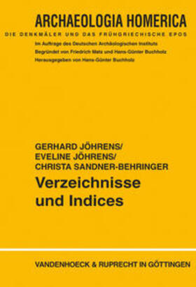 Jöhrens / Sandner-Behringer |  Archaeologica Homerica. Verzeichnisse und Indices | Buch |  Sack Fachmedien