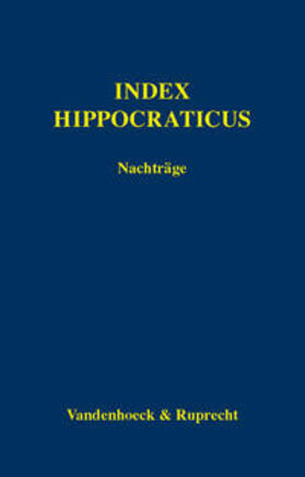 Anastassiou / Irmer |  Index Hippocraticus. Nachträge | Buch |  Sack Fachmedien