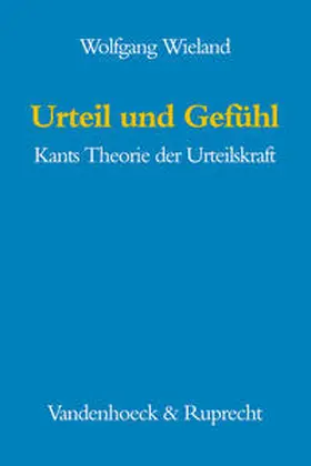 Wieland |  Urteil und Gefühl | Buch |  Sack Fachmedien