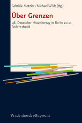 Metzler / Wildt |  Über Grenzen | Buch |  Sack Fachmedien