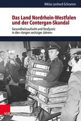 Lenhard-Schramm |  Das Land Nordrhein-Westfalen und der Contergan-Skandal | Buch |  Sack Fachmedien