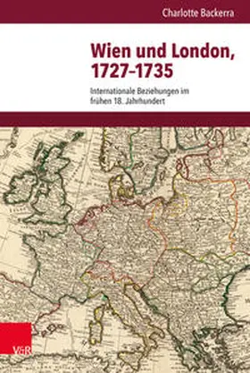 Backerra |  Wien und London, 1727–1735 | Buch |  Sack Fachmedien