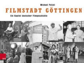 Petzel |  Filmstadt Göttingen | Buch |  Sack Fachmedien