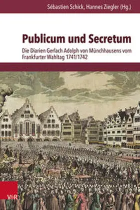 Schick / Ziegler / Münchhausen |  Publicum und Secretum | Buch |  Sack Fachmedien