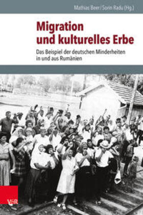 Beer / Radu |  Migration und kulturelles Erbe | Buch |  Sack Fachmedien