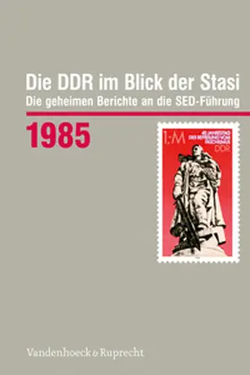  Die DDR im Blick der Stasi 1985 | Buch |  Sack Fachmedien