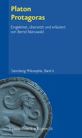 Manuwald |  Platon  Protagoras | Buch |  Sack Fachmedien