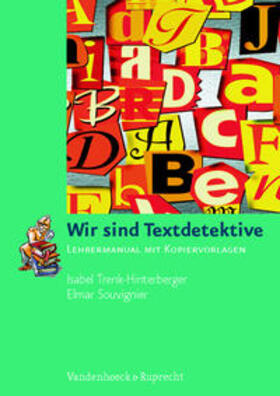 Souvignier / Trenk-Hinterberger |  Wir sind Textdetektive | Buch |  Sack Fachmedien