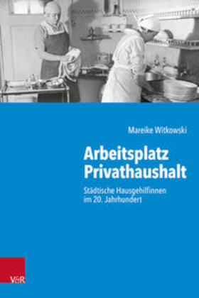 Witkowski |  Arbeitsplatz Privathaushalt | Buch |  Sack Fachmedien
