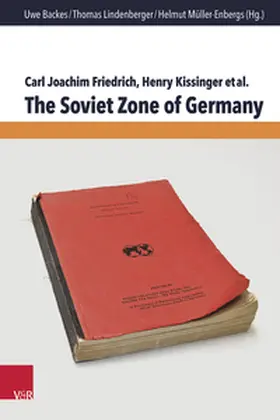 Friedrich / Kissinger / Backes |  The Soviet Zone of Germany | Buch |  Sack Fachmedien