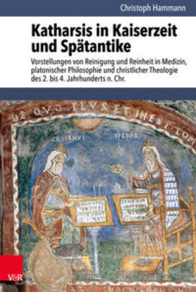 Hammann |  Hammann, C: Katharsis in Kaiserzeit und Spätantike | Buch |  Sack Fachmedien