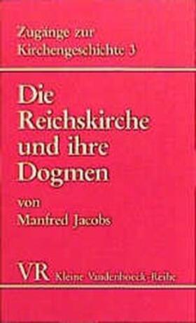 Jacobs |  Zugänge z. Kirchengesch. 3 | Buch |  Sack Fachmedien