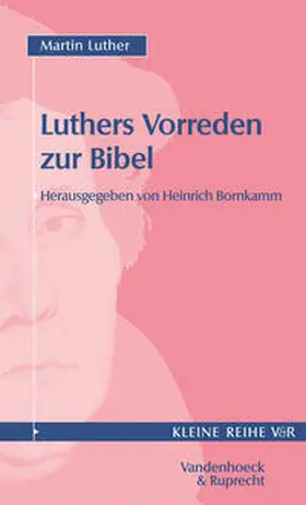 Luther / Bornkamm |  Vorreden zur Bibel | Buch |  Sack Fachmedien