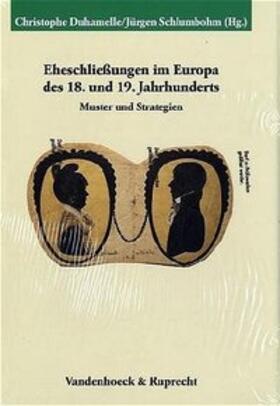 Duhamelle / Schlumbohm |  Eheschließungen im Europa des 18. und 19. Jahrhunderts | Buch |  Sack Fachmedien