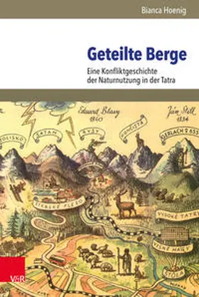 Hoenig / Trischler / Mauch | Geteilte Berge | Buch | 978-3-525-35595-4 | sack.de