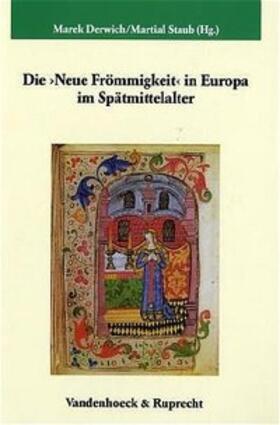 Derwich / Staub |  Die >Neue Frömmigkeit< in Europa im Spätmittelalter | Buch |  Sack Fachmedien