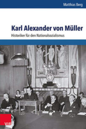Berg |  Karl Alexander von Müller | Buch |  Sack Fachmedien