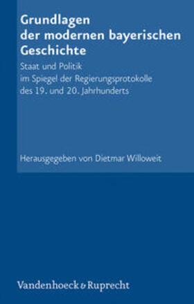 Willoweit |  Grundlagen der modernen bayerischen Geschichte | Buch |  Sack Fachmedien