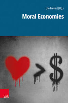 Frevert / Fontaine / Suter |  Moral Economies | Buch |  Sack Fachmedien