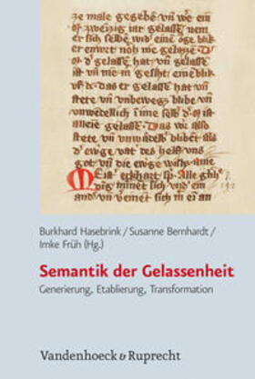 Hasebrink / Bernhardt / Früh |  Semantik der Gelassenheit | Buch |  Sack Fachmedien