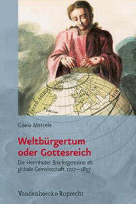 Mettele |  Mettele, G: Weltbürgertum oder Gottesreich | Buch |  Sack Fachmedien